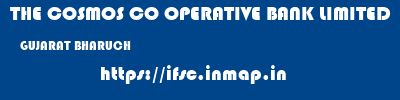 THE COSMOS CO OPERATIVE BANK LIMITED  GUJARAT BHARUCH    ifsc code